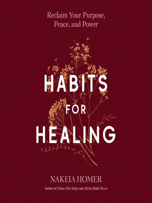 Title details for Habits for Healing by Nakeia Homer - Available